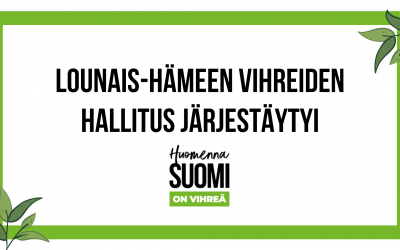 Lounais-Hämeen Vihreiden hallitus järjestäytyi